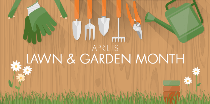 lawn and garden month